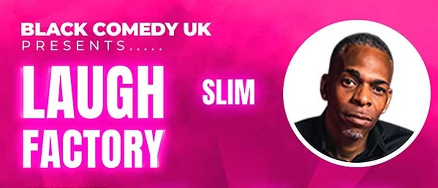 Laugh Factory - Slim